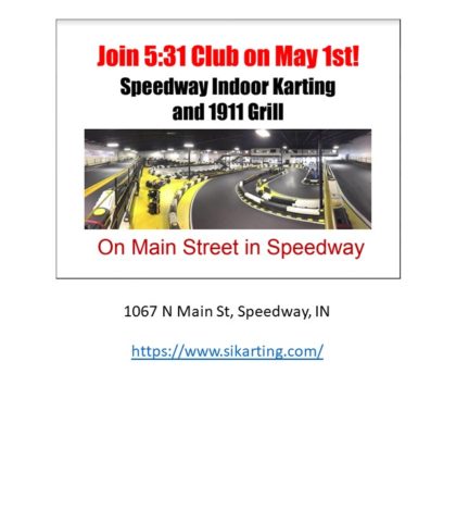 May 5:31 Club: Go-Karts & Gathering